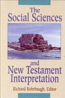 The social sciences and New Testament interpretation /