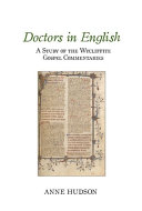 Doctors in english : a study of the wycliffite gospel commentaries.