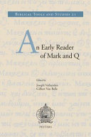 An early reader of Mark and Q /