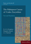 The Palimpsest Catena of Codex Zacynthius: Text and Translation /