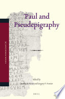 Paul and pseudepigraphy /