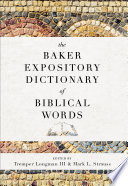 The Baker expository dictionary of biblical words /