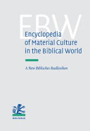 Encyclopedia of material culture in the biblical world : a new biblisches Reallexikon /