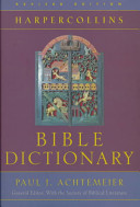 The HarperCollins Bible dictionary /