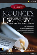 Mounce's complete expository dictionary of Old & New Testament words /