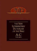 The new Interpreter's dictionary of the Bible.