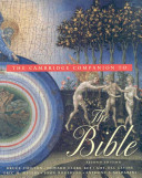 The Cambridge companion to the Bible /