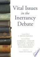 Vital issues in the inerrancy debate /
