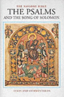 The Navarre Bible : the Psalms : the Psalter and the Song of Solomon in the Revised Standard Version and New Vulgate /