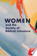 Women and The Society of Biblical Literature /