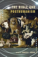 The Bible and posthumanism /