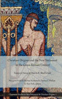 Christian origins and the New Testament in the Greco-Roman context : essays in honor of Dennis R. Macdonald /