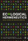 Ecological hermeneutics : biblical, historical and theological perspectives /