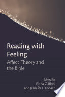 Reading with feeling : affect theory and the Bible /
