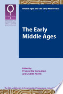 The early Middle Ages /