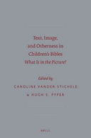 Text, image, and otherness in children's Bibles : what is in the picture? /