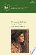 Women of the Bible : from text to image /