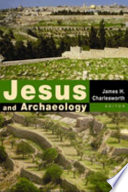 Jesus and archaeology /