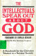 The Intellectuals speak out about God : a handbook for the Christian student in a secular society /