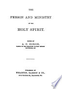 The Person and ministry of the Holy Spirit /