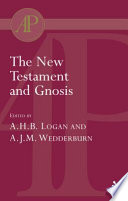 The New Testament and gnosis : essays in honour of Robert McL. Wilson /