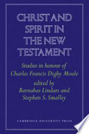 Christ and spirit in the New Testament /