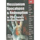 Messianism, apocalypse and redemption in 20th century German thought /