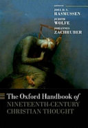 The Oxford handbook of nineteenth-century Christian thought /