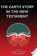 The Earth story in the New Testament /