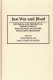 Just war and jihad : historical and theoretical perspectives on war and peace in western and Islamic traditions /