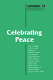 Celebrating peace /