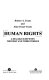 Human rights : a dialogue between the First and Third Worlds /