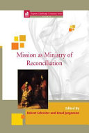 Mission as ministry of reconciliation /