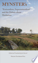 Mynster's "Rationalism, Supernaturalism" and the debate about mediation /