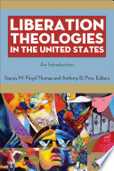 Liberation theologies in the United States : an introduction /