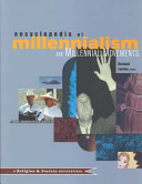 Encyclopedia of millennialism and millennial movements /