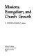 Missions, evangelism, and church growth /