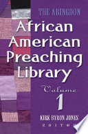 The Abingdon African American preaching library /