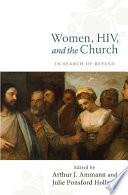 Women, HIV, and the church : in search of refuge /