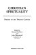 Christian spirituality : origins to the twelfth century /