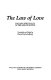 The Law of love : English spirituality in the age of Wyclif /