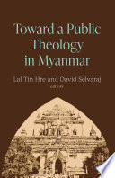 Toward a public theology in Myanmar /