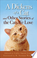 A Dickens of a cat : and other stories of the cats we love /