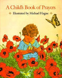 A Child's book of prayers /