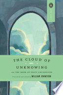 The cloud of unknowing and The book of privy counseling /