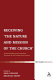 Receiving 'The nature and mission of the church' : ecclesial reality and ecumenical horizons for the twenty-first century /