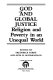 God and global justice : religion and poverty in an unequal world /