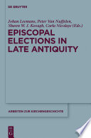 Episcopal elections in late antiquity /