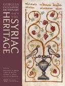 Gorgias encyclopedic dictionary of the Syriac heritage /