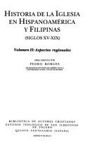 Historia de la Iglesia en Hispanoamérica y Filipinas (siglos XV-XIX) /